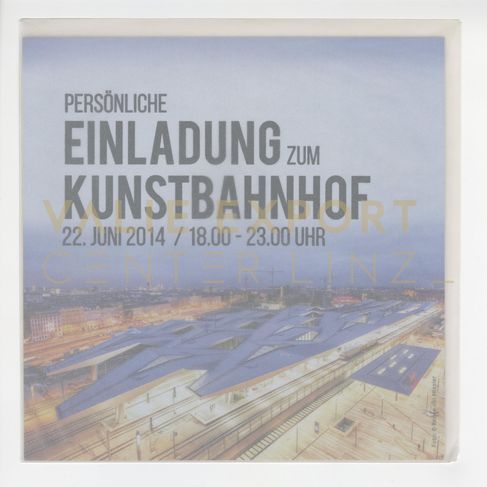 [VEC.004.644] - Persönliche Einladung zum Kunstbahnhof